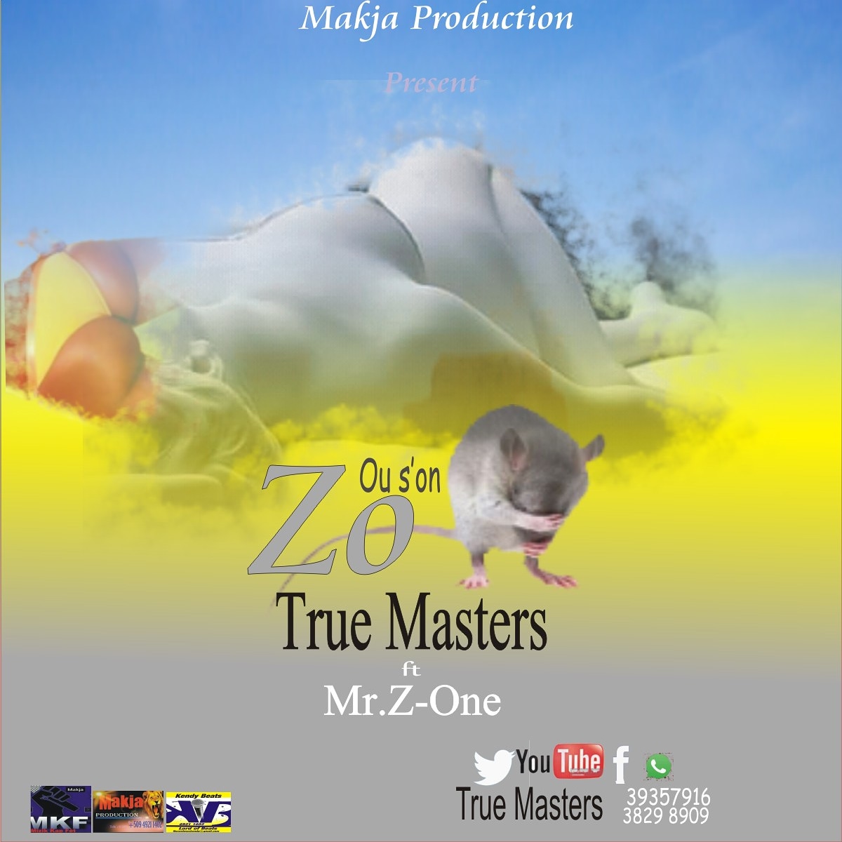 Peut-etre l'image de : Ou s'on zo rat - True Masters ft Mr Z-one